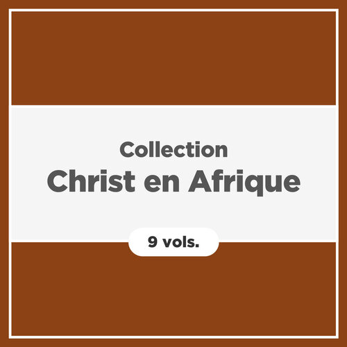 Collection Christ en Afrique