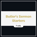 Butler’s Sermon Starters (7 vols.)