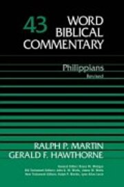 Philippians, Revised Edition (Word Biblical Commentary, Volume 43 | WBC)
