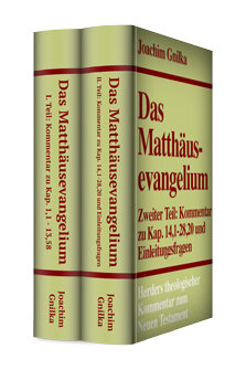 Das Matthäusevangelium (2 Bde.) (Herders Theologischer Kommentar zum Neuen Testament | HThKNT)