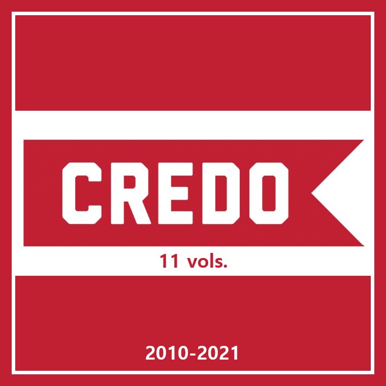 Credo Magazine: 2010-2021 (11 vols.)