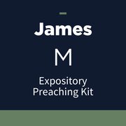 James Expository Preaching Kit, M