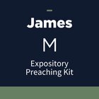 James Expository Preaching Kit, M