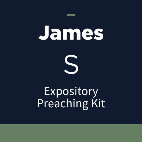 James Expository Preaching Kit, S