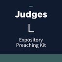Judges Expository Preaching Kit, L