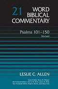 Psalms 101–150, Revised Edition (Word Biblical Commentary, Volume 21 | WBC)