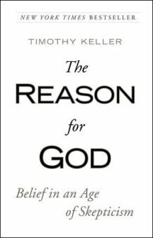 The Reason for God: Belief in an Age of Skepticism