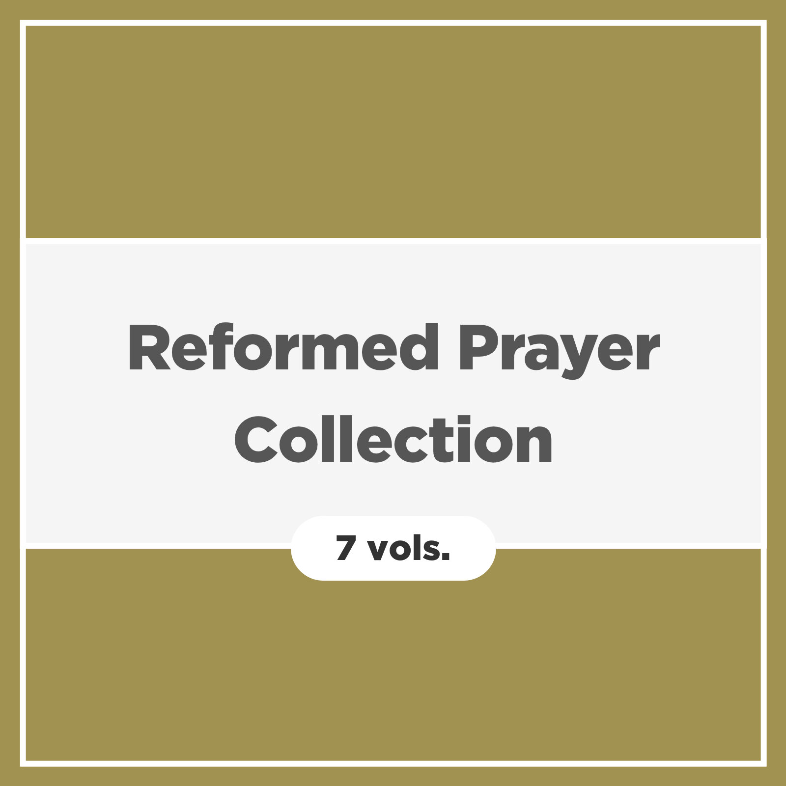 Reformed Prayer Collection (7 vols.)