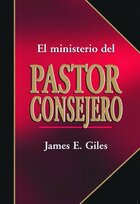 El ministerio del pastor consejero