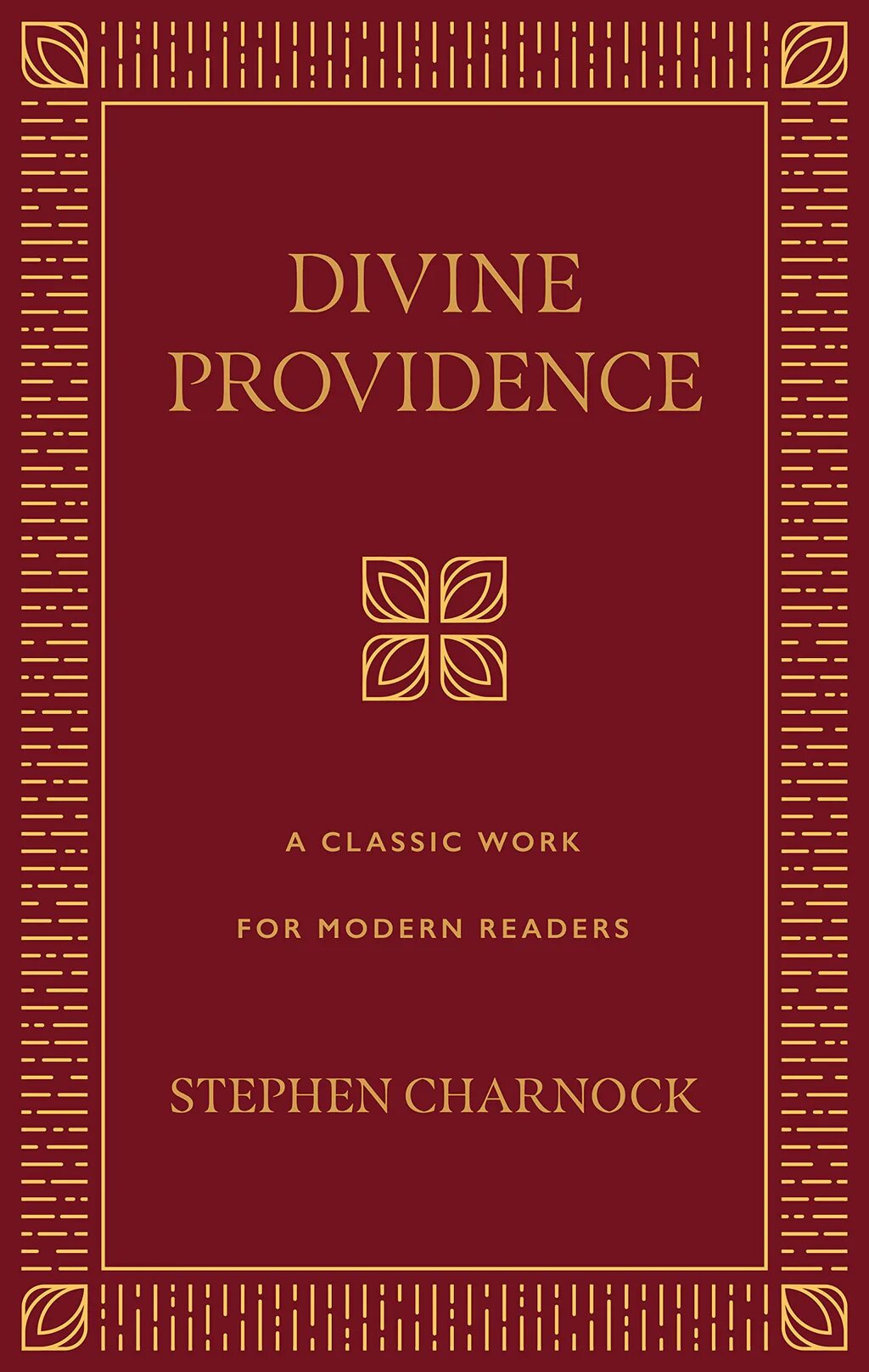 Divine Providence: A Classic Work for Modern Readers