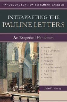 Interpreting the Pauline Letters: An Exegetical Handbook (Handbooks for New Testament Exegesis | HNTE)