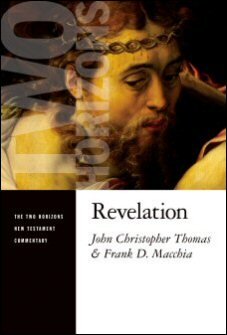 Revelation (The Two Horizons New Testament Commentary | THNTC)