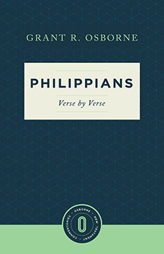 Philippians Verse by Verse (Osborne New Testament Commentaries)