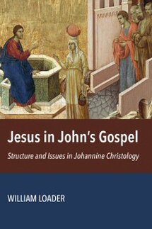 Jesus in John’s Gospel: Structure and Issues in Johannine Christology