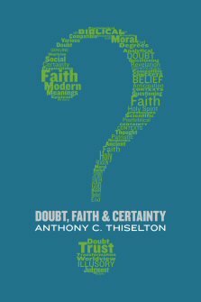 Doubt, Faith, and Certainty