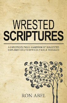 Wrested Scriptures