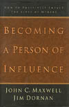 Becoming A Person of Influence
