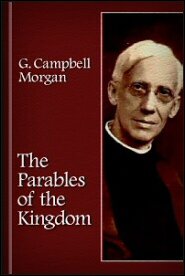 The Parables of the Kingdom