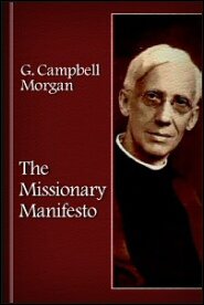 The Missionary Manifesto