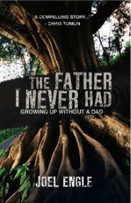The Father I Never Had: Growing Up Without a Dad