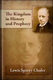 The Kingdom in History and Prophecy