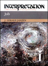 Interpretation: A Bible Commentary for Teaching and Preaching Job