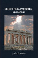 Griego para pastores: un manual