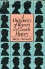 Dictionary of Women in Church History