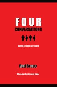 Four Conversations: Aligning People and Purpose