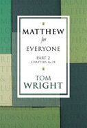 Matthew For Everyone, part 2