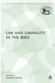 Law and Liminality in the Bible