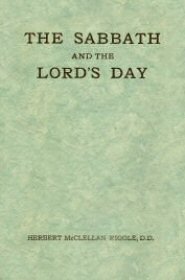The Sabbath and the Lord's Day