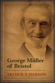 George Müller of Bristol