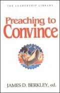 Preaching to Convince