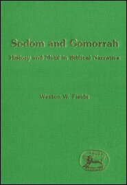 Sodom and Gomorrah: History and Motif in Biblical Narrative