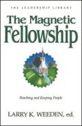 The Magnetic Fellowship