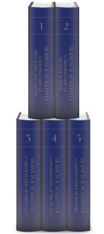 The Complete Works of Francis A. Schaeffer (5 vols.)