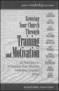 Growing Your Church through Training and Motivation