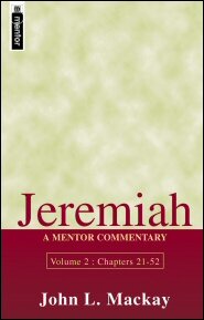 Jeremiah, Vol. 2 (Mentor Commentary | MOT)