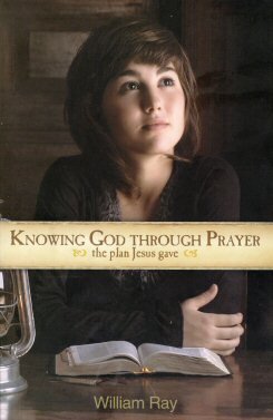 Knowing God through Prayer: The Plan Jesus Gave