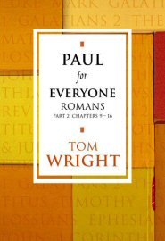 Paul for Everyone: Romans, part 2