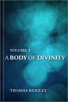 A Body of Divinity: Volume 2