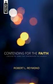 Contending for the Faith: Lines in the Sand that Strengthen the Church
