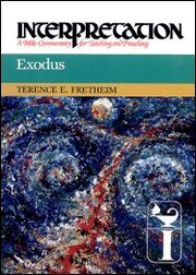 Interpretation: A Bible Commentary for Teaching and Preaching Exodus