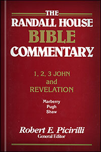 1, 2, 3 John and Revelation (Randall House Bible Commentary)