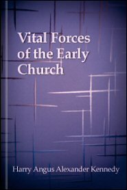 Vital Forces of the Early Church