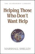 Helping Those Who Don't Want Help
