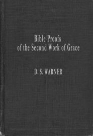Bible Proofs of the Second Work of Grace
