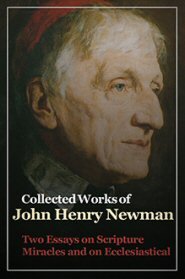 Two Essays on Scripture Miracles and on Ecclesiastical