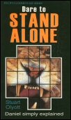 Dare to Stand Alone: Daniel Simply Explained
